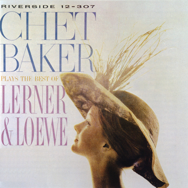 Plays The Best Of Lerner & Loewe (Remastered) - Compilation by