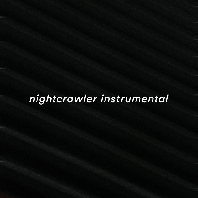 Nightcrawler - Instrumental