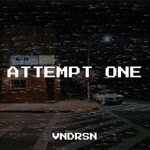 Обкладинка: Attempt One — VNDRSN