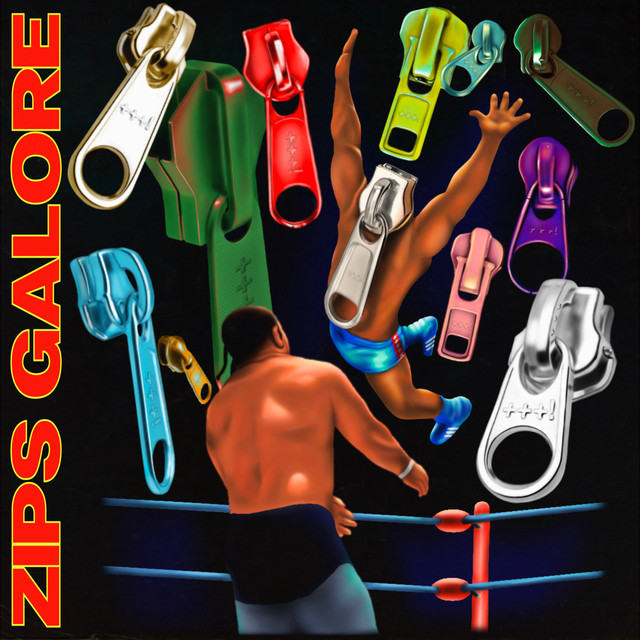 ZIPS GALORE cover
