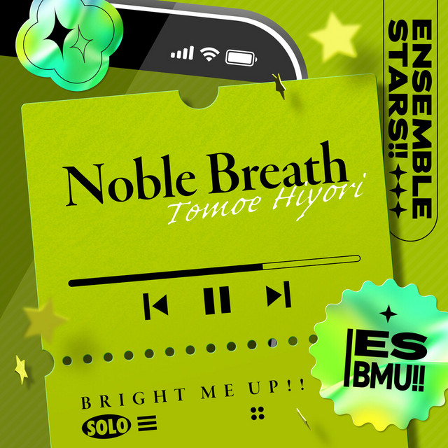 巴 日和「Noble Breath」あんさんぶるスターズ！！ ESアイドルソング Solo -Bright me up!!- cover art