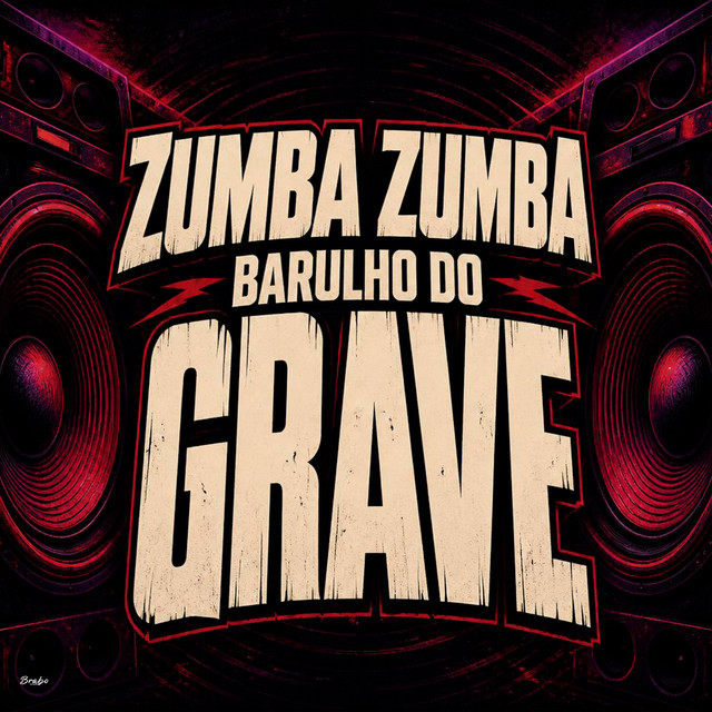 Zumba Zumba, Barulho do Grave album image