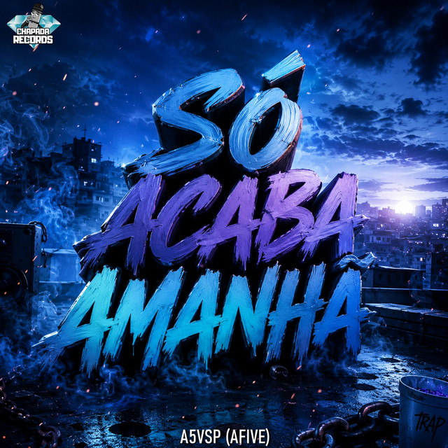 So Acaba Amanha