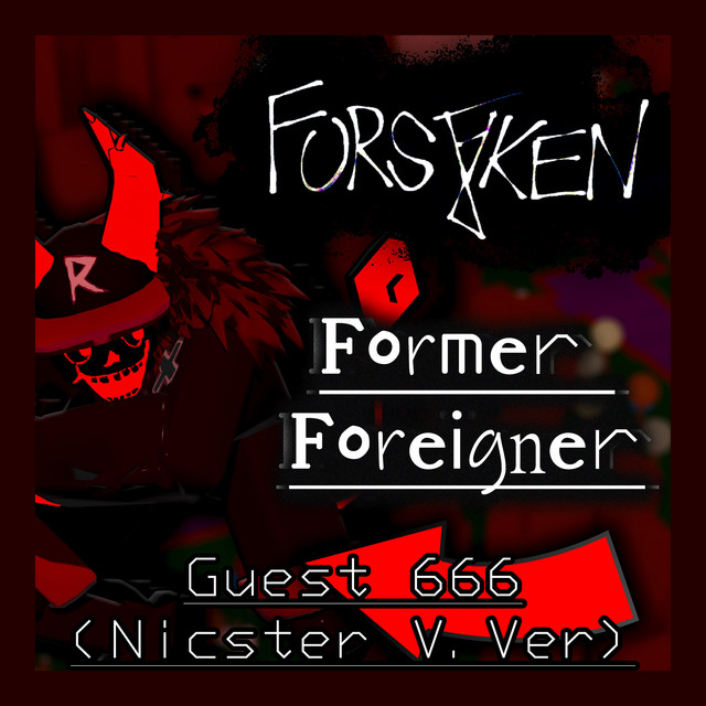 Former Foreigner (Roblox Forsaken UST)