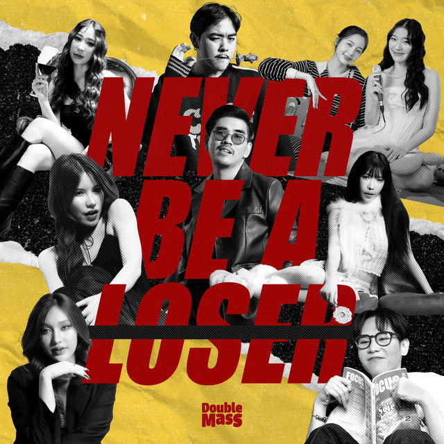 Never Be A Loser Project cover