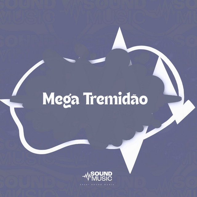 Mega Tremidão