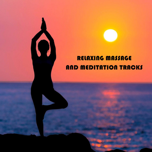 15 Relaxing Massage and Meditation Tracks cover art