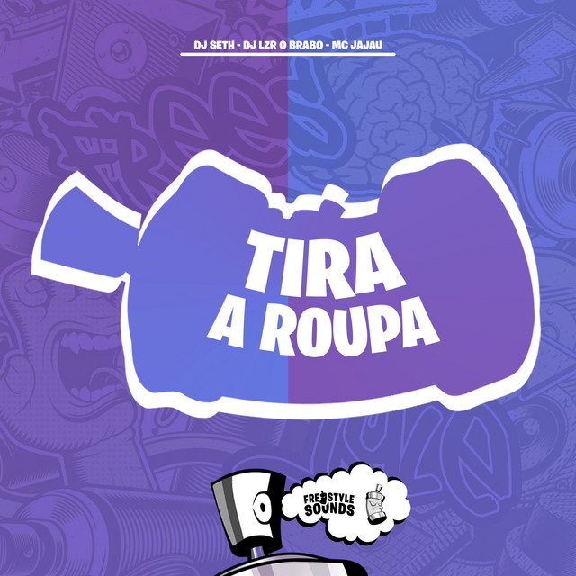  – Tira A Roupa
