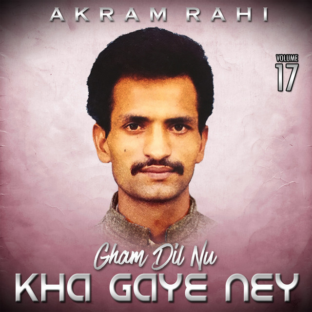 Khushiyan Ley Kay Aaye San - song and lyrics by Akram Rahi | Spotify