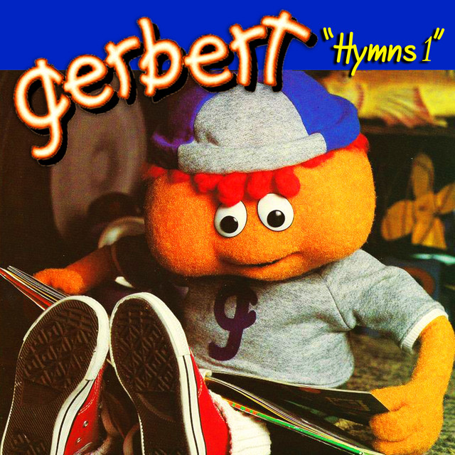Gerbert Hymns, Vol. 1 - Album by Gerbert | Spotify