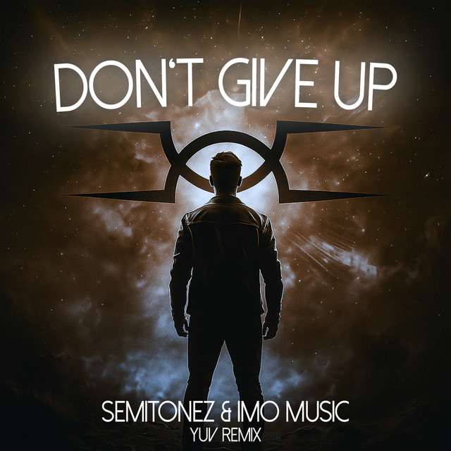 Don't Give Up - YUV Remix
