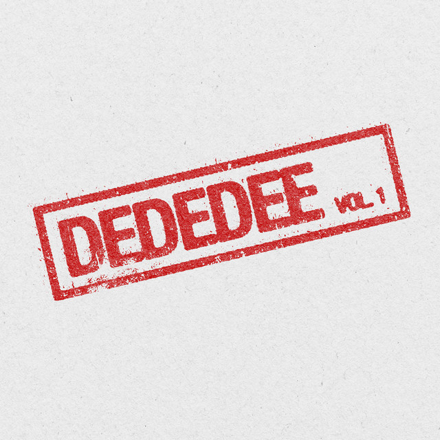 DEDEDEE (Vol. 1)