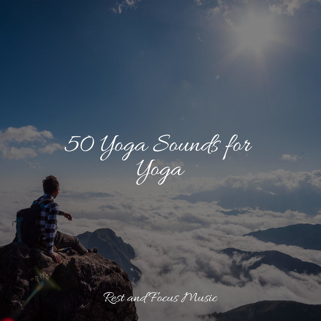 50 Yoga Sounds for Yoga - Album by Musica para Massagem Especialistas ...