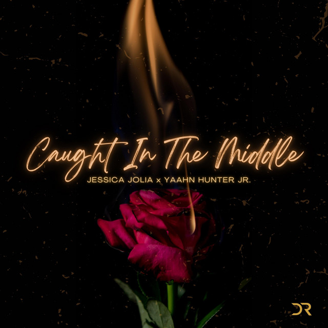 Caught In The Middle - song by Jessica Jolia, Yaahn Hunter Jr. | Spotify