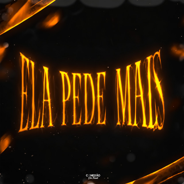 Ela Pede Mais