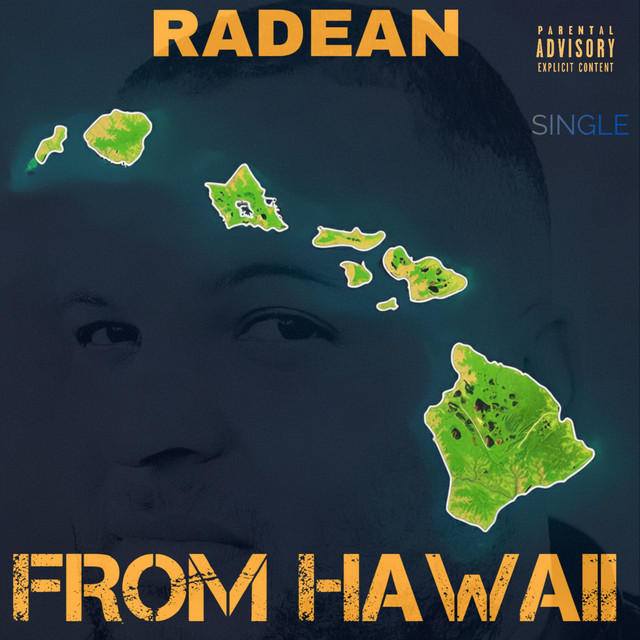RADEAN – FROM HAWAII
