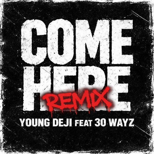 Come Here (Remix) album image