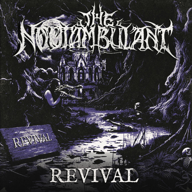 Revival by The Noctambulant