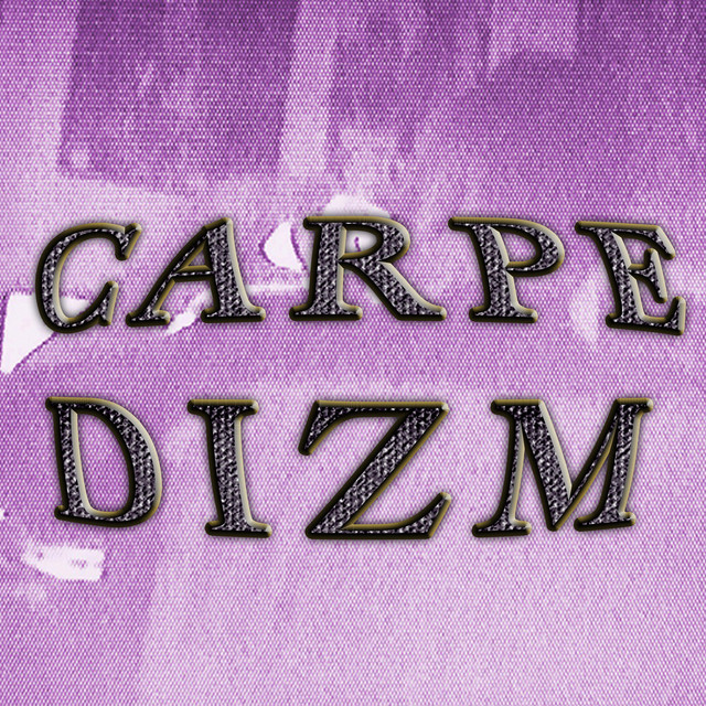 Carpe Dizm cover art