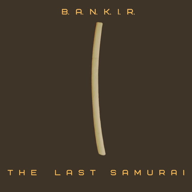 Обкладинка B.A.N.K.I.R. — The last samurai