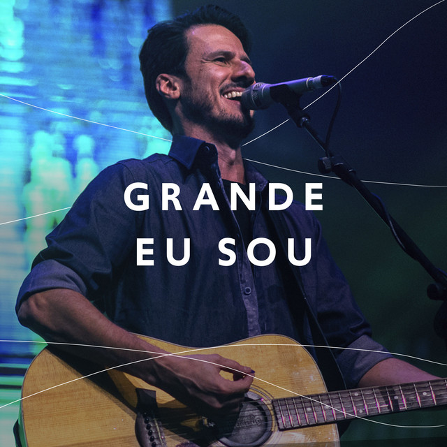 Grande Eu Sou (Ao Vivo) album image
