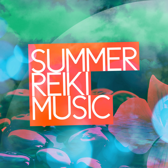 Summer Reiki Music by New Age Noise