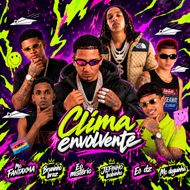 Clima Envolvente (feat. EO DZ & MC Doguinha)