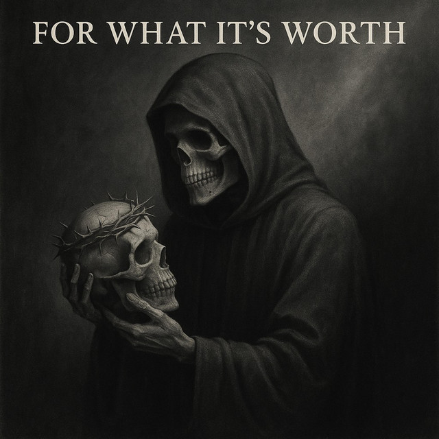 For What It's Worth cover art