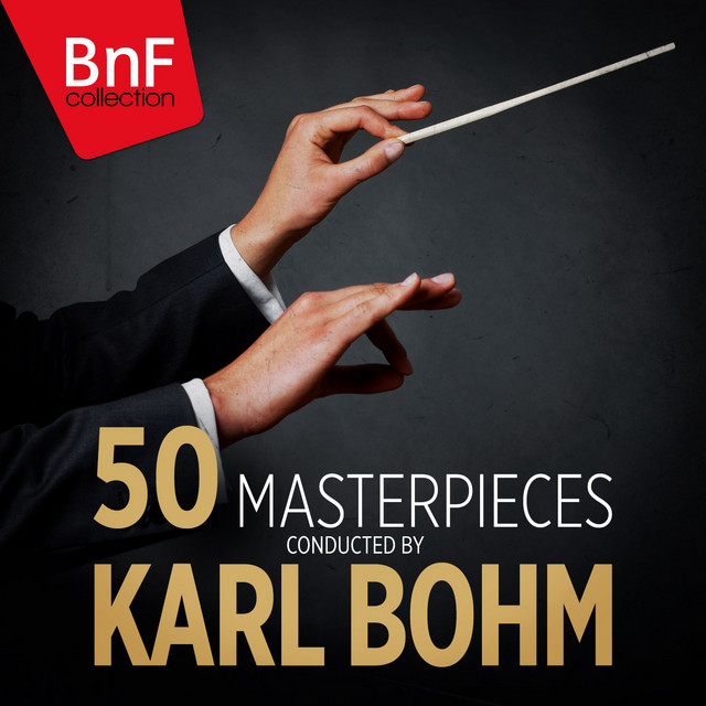 50 Masterpieces Conducted by Karl Bohm cover art
