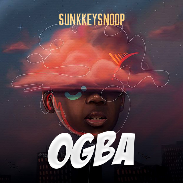 Ogba - Single by SunkkeySnoop | Spotify