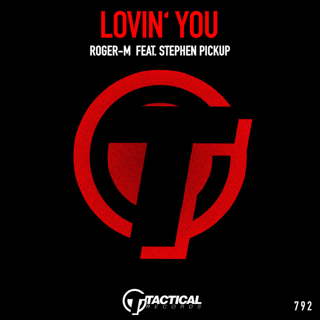 Lovin' You (feat. Stephen Pickup) - Extended Mix album art