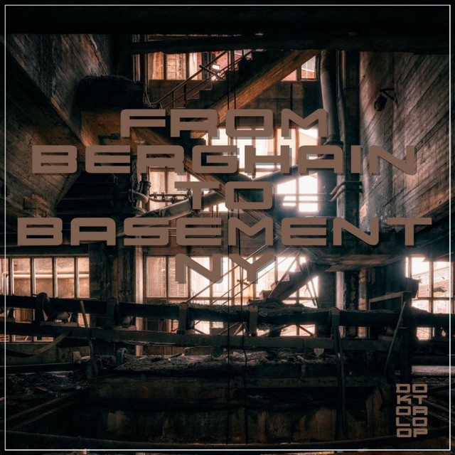 From Berghain to Basement NY cover art