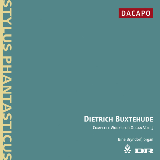 Buxtehude: Complete Organ Works, Vol. 3