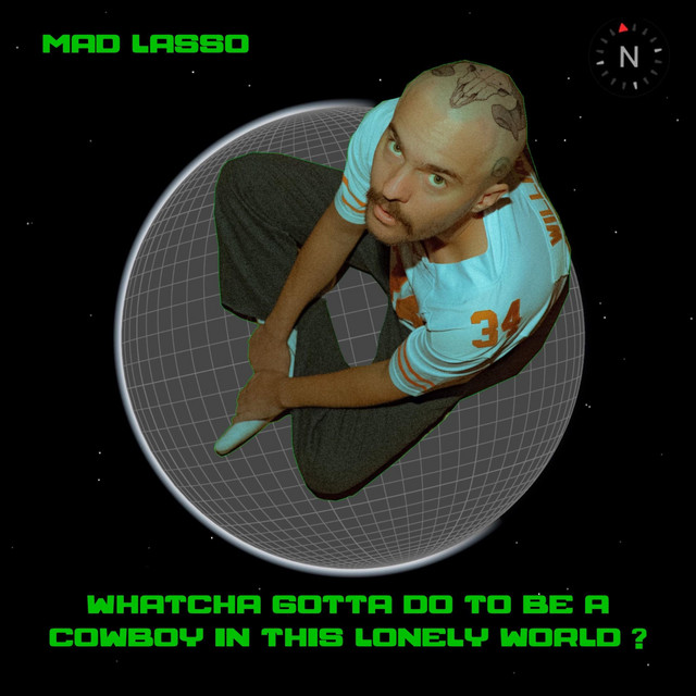 Whatcha Gotta Do To Be A Cowboy In This Lonely World? cover art