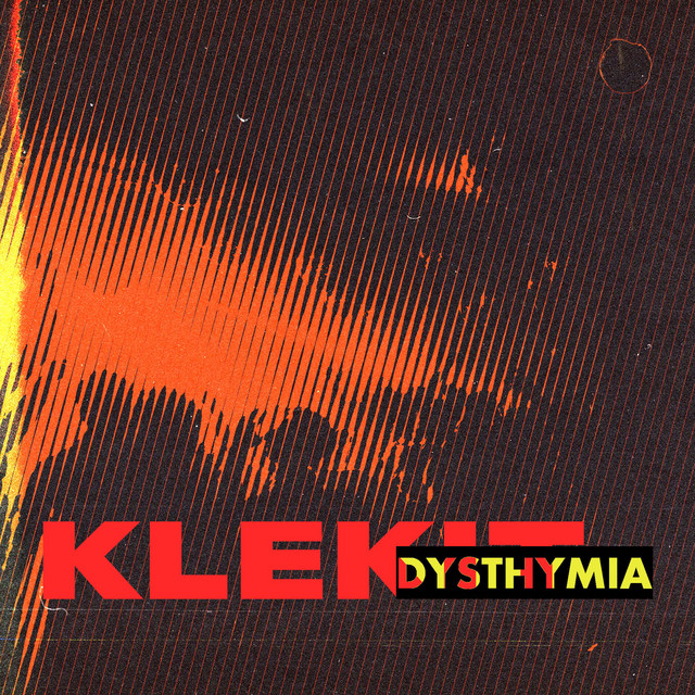 Обкладинка: Dysthymia — KLËKIT
