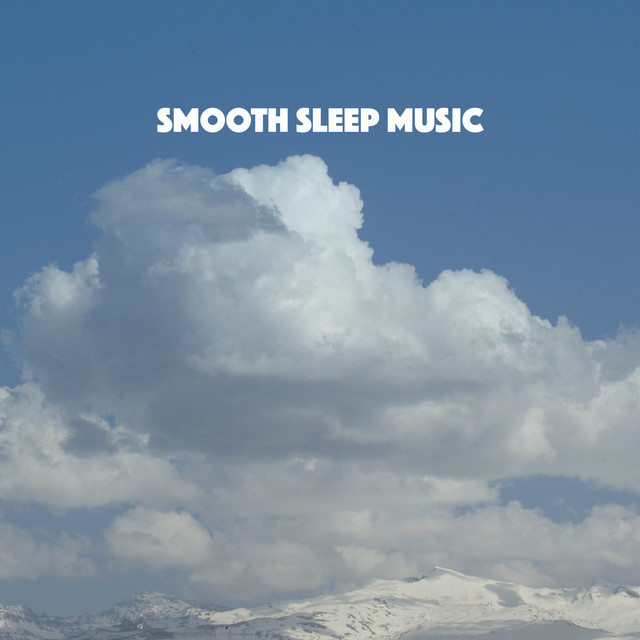 Smooth Sleep Music cover art