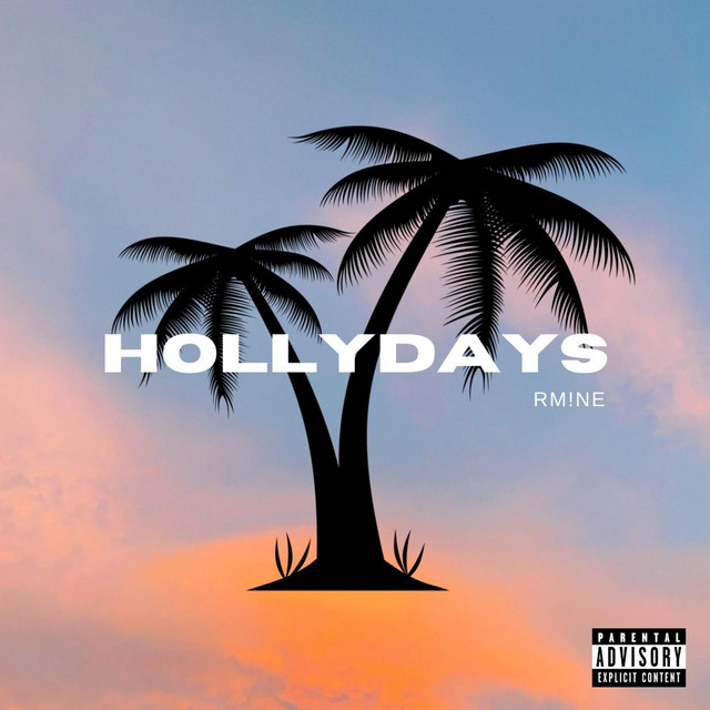 Hollydays - song and lyrics by Rm!ne | Spotify
