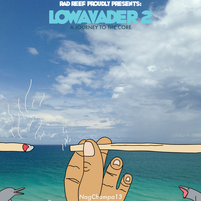 Rad Reef Proudly Presents: LowaVader 2, Journey to the Core cover art