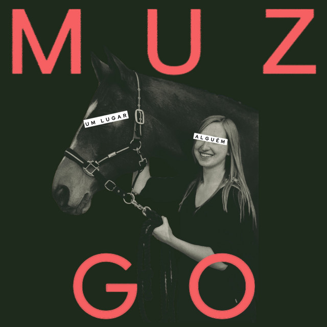Um Lugar Alguém by Muzgo
