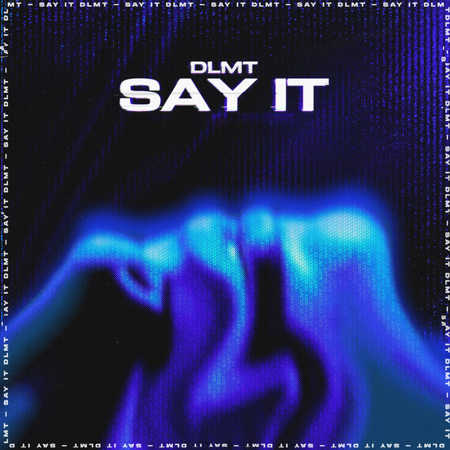 Say It - Extended Mix album art