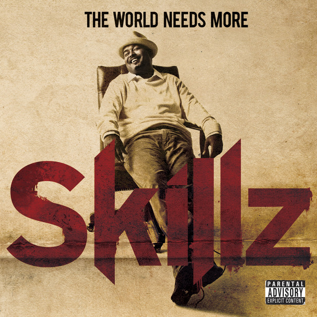 The World Needs More Skillz cover art
