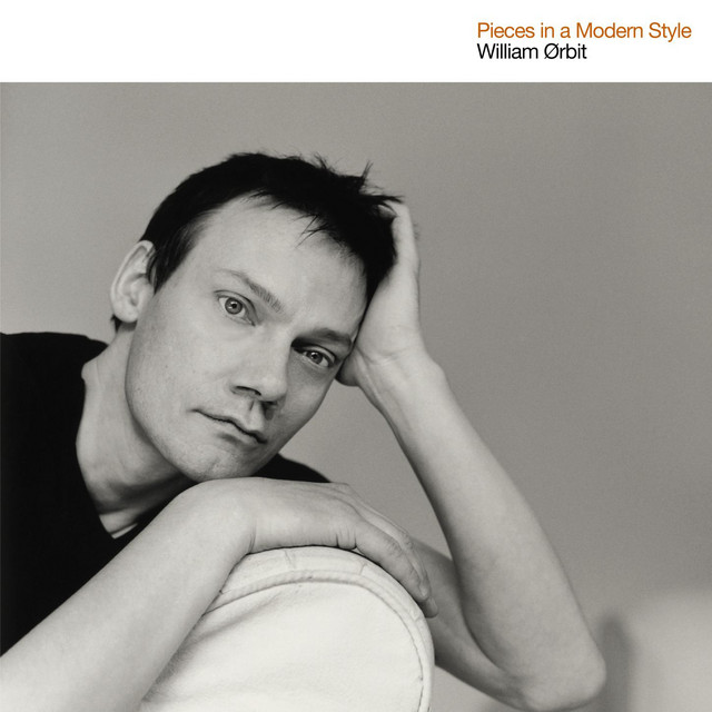 Pieces In A Modern Style - Album by William Orbit | Spotify