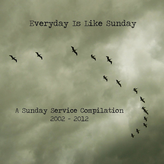 Everyday Is Like Sunday cover art