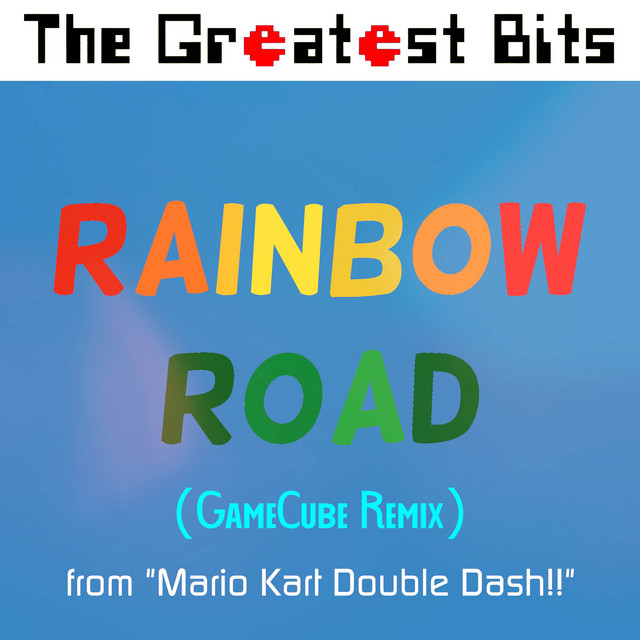 Rainbow Road (from "Mario Kart Double Dash!!") - GameCube Remix