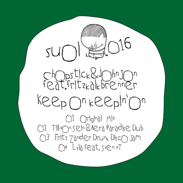 Keep On Keepin' On (feat. Fritz Kalkbrenner) - Original Mix