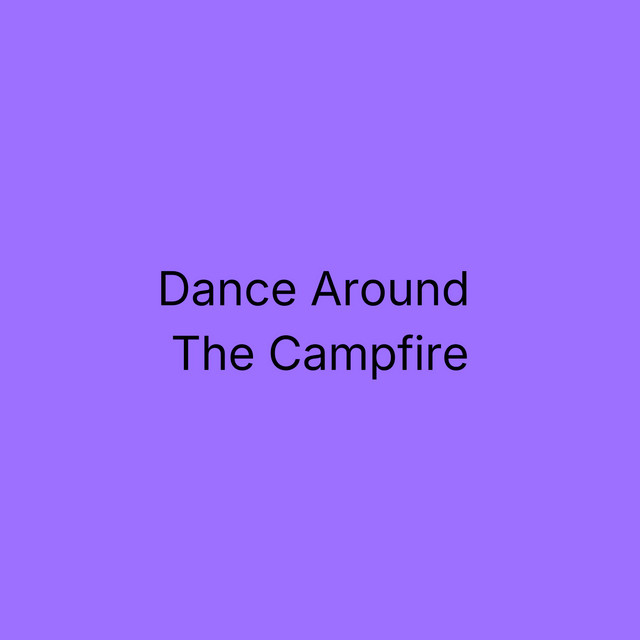 Dance Around The Campfire (Extended Mix) cover