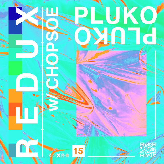 redux (w/ Chopsoe)