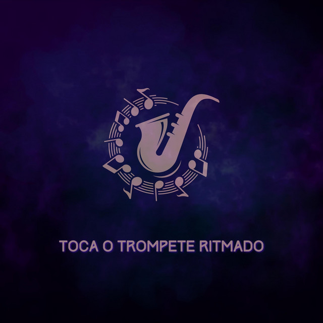  – Toca o Trompete Ritmado