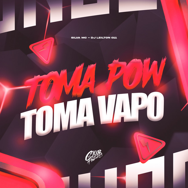 Toma Pow, Toma Vapo