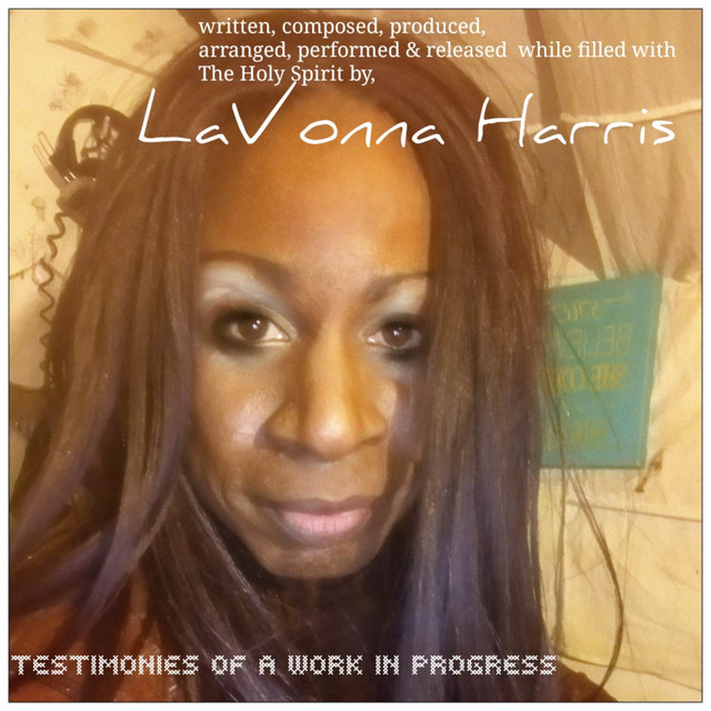 Testimonies of a Work in Progress